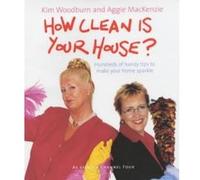How Clean Is Your House Aggie MacKenzie, Kim Woodburn (Auteur)