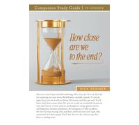 How Close Are We To The End? Study Guide