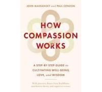 How Compassion Works