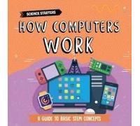 How Computers Work