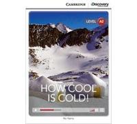 How Cool is Cold Low Intermediate Book with Online Access by Nic Harris Aa Vv (Auteur)