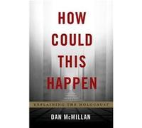 How Could This Happen by Dan McMillan Hardcover Book Dan McMillan (Auteur)