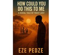 How Could You Do This to Me: A Rural Tale of Trust Lost