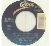 How Could You Want Him (When You Know You Could Have Me)/Hard to Exist (7 Inch Vinyl 45)