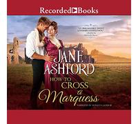 How Cross a Marquess (The Way to a Lord's Heart Series) [Import]