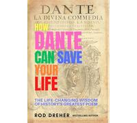 How Dante Can Save Your Life