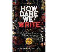 How Dare We! Write