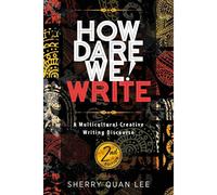 How Dare We! Write