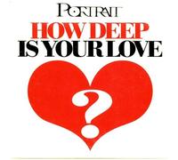 How Deep Is Your Love