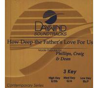 How Deep The Father's Love For Us