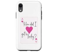 How Did I Get So Lucky Ace Card Hearts Couple Anniversary Coque pour iPhone XR
