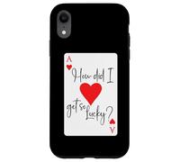 How Did I Get So Lucky Ace Card Hearts Valentine Anniversary Coque pour iPhone XR