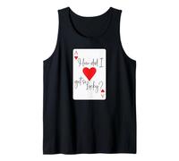 How Did I Get So Lucky Ace Card Hearts Valentine Anniversary Débardeur