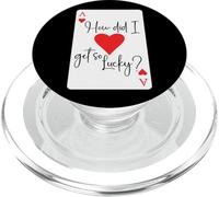 How Did I Get So Lucky Ace Card Hearts Valentine Anniversary PopSockets PopGrip pour MagSafe