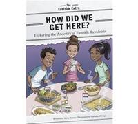 How Did We Get Here by Anita Storey Anita Storey (Auteur)