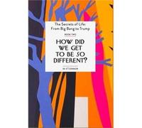 How Did We Get To be So Different by S. S. OConnor S. S. OConnor (Auteur)