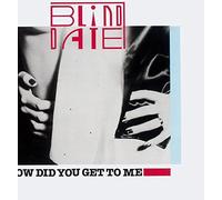 HOW DID YOU GET TO ME
