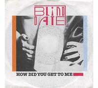 How Did You Get To Me / Love Seems To Be So Hard To Find [Vinyl Single 7'']