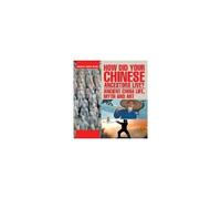 How Did Your Chinese Ancestors Live? Ancient China Life, Myth And Art Children's Ancient History