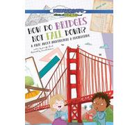 How Do Bridges Not Fall Down? [Digital Video Disc]