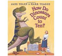 How Do Dinosaurs Count To Ten?