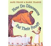 How Do Dinosaurs Eat Their Food? Jane Yolen (Auteur)
