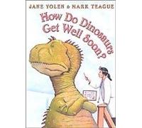 How Do Dinosaurs Get Well Soon?