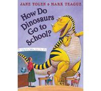Comment les dinosaures vont-ils à l'école ? – Harper Collins Publishers