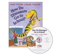 How Do Dinosaurs Go To School?
