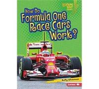How Do Formula One Race Cars Work by Buffy Silverman Buffy Silverman (Auteur)