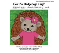 How Do Hedgehogs Hug? Simplified Mandarin Pinyin Discount Version: - Many Ways to Show Love
