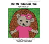 How Do Hedgehogs Hug? Traditional Mandarin Discount Version: - Many Ways to Show Love