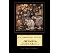 How Do I Get Into The Mountain?: John Bauer Cross Stitch Pattern