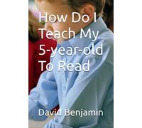 How Do I Teach My 5-Year-Old To Read