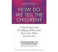 How Do We Tell the Children? Christine Lyons, Dan Schaefer (Auteur)