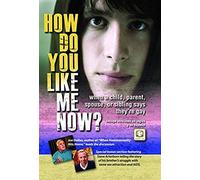 How Do You Like Me Now?