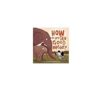 How Do You Say Good Night?