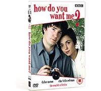 How Do You Want Me - Complete Series 1 And 2 G