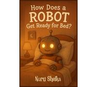 How does a robot get ready for bed?