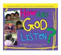 How Does God Listen by Kay LindahlCynthia Maloney Cynthia Maloney, Kay Lindahl (Auteur)