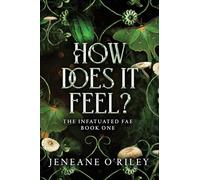 How Does It Feel?