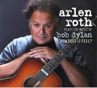 Arlen Roth – Plays the Music of Bob Dylan: How Does It Feel – CD (Import)