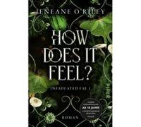How Does It Feel? | Jeneane O'Riley Jeneane O'RileyJeneane O'Riley (Auteur)