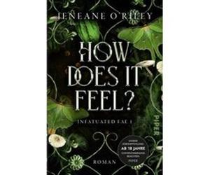 How Does It Feel? | Jeneane O'Riley Jeneane O'RileyJeneane O'Riley (Auteur)