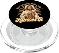 How Does Jesus Make Coffee? Hebrews It PopSockets PopGrip pour MagSafe