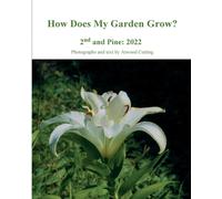 How Does My Garden Grow?