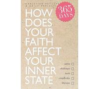 How Does Your Faith Affect Your Inner State: Christian Psychology: A Daily Reflection