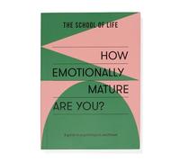 How Emotionally Mature Are You?: A Guide to Psychological Adulthood