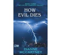 How Evil Dies
