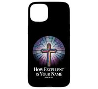 How Excellent is Your Name Psaume 8:1 Verse Coque pour iPhone 15 Plus